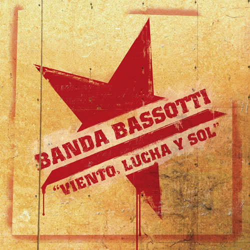 Banda Bassotti Banda Bassotti - Viento Lucha Y Sol CD