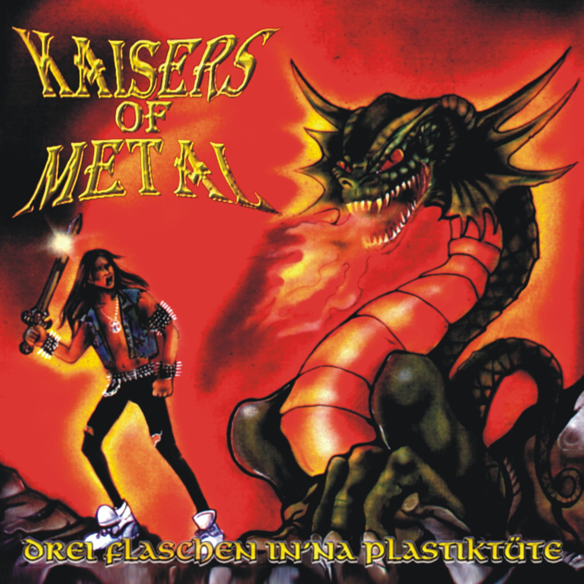Drei Flaschen Drei Flaschen - Kaisers Of Metal CD