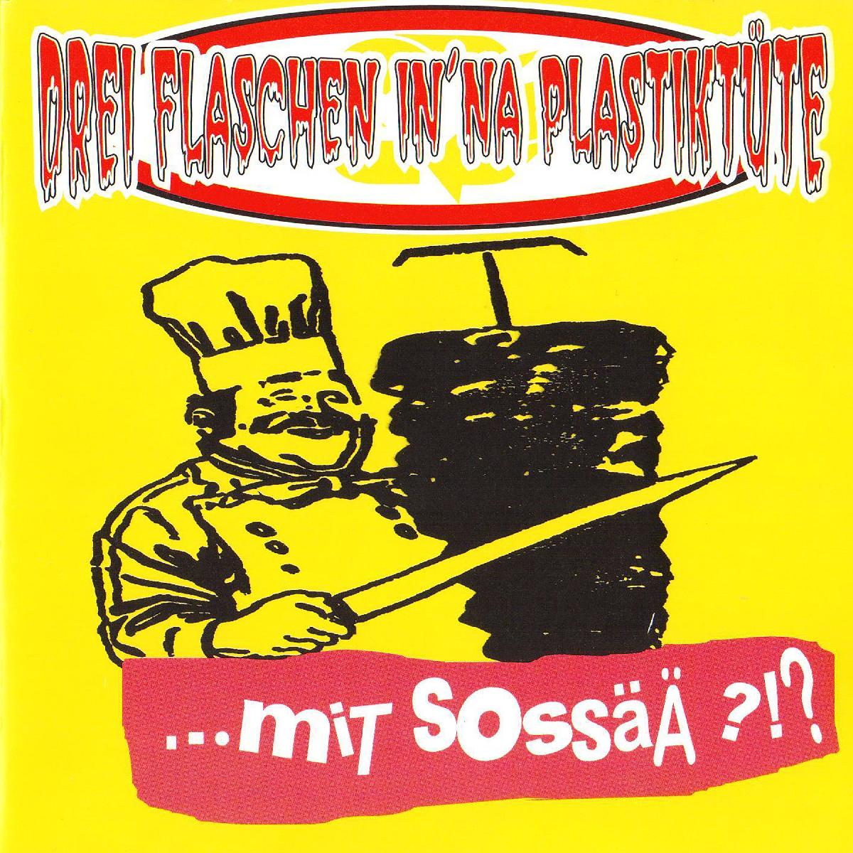 Drei Flaschen Drei Flaschen - mit Sossää ?!? CD
